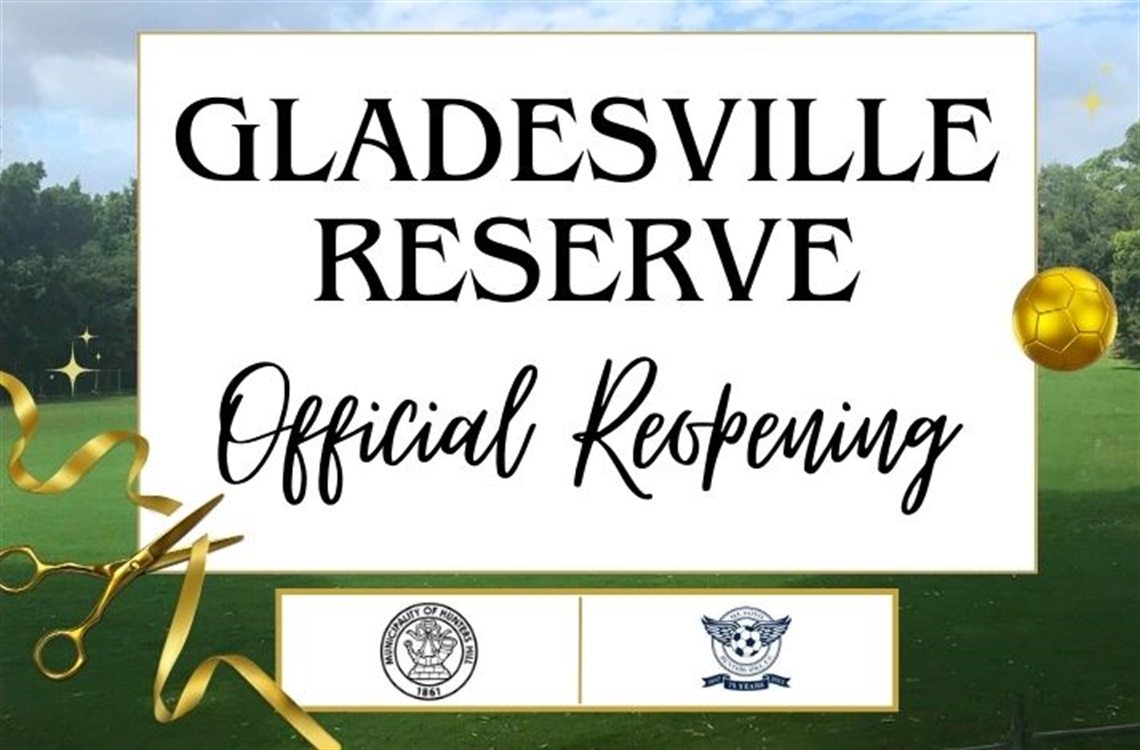 Gladesville Reserve Official Reopening graphic